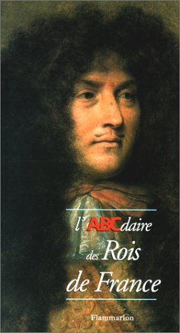 L'ABCdaire des rois de France (101) 9782080126528