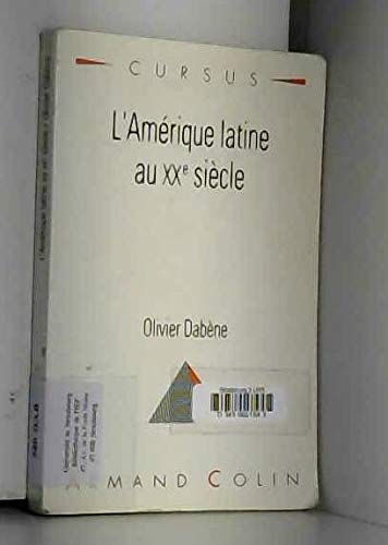 L'Amérique latine au XXe siècle 9782200214784