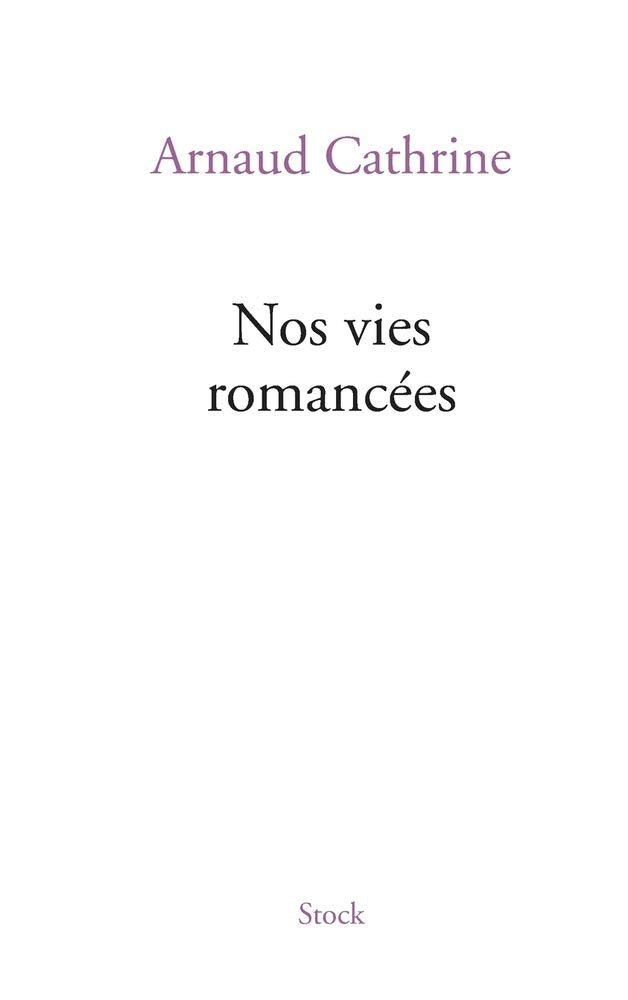 NOS VIES ROMANCEES 9782234069381