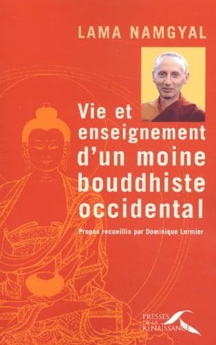 Vie et enseignement d'un moine bouddhiste occidental 9782856169209