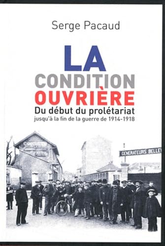 La condition ouvrière 9782845039681