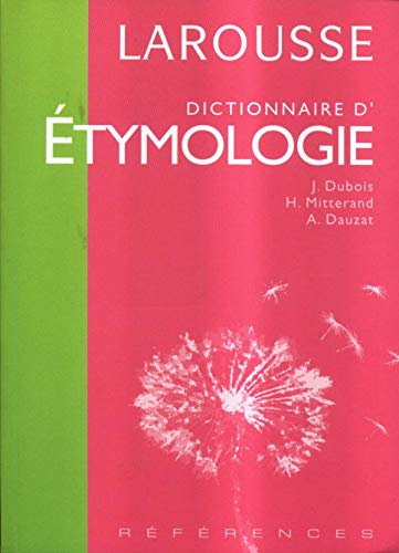 Dictionnaire D'Etymologie 9782035712462