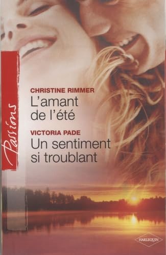 L'amant de l'été ; Un sentiment si troublant 9782280807951