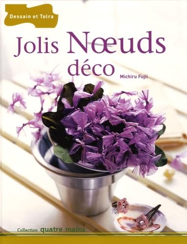Jolis Noeuds déco 9782295000859