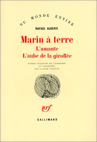 Marin A Terre, L'Amante, L'Aube De La Giroflee 9782070704798