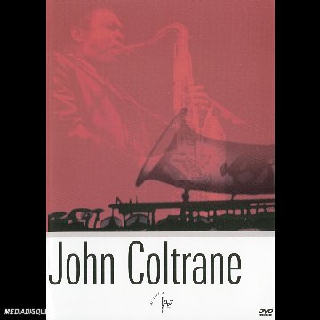 John Coltrane : Le Monde selon Coltrane 3700173211506