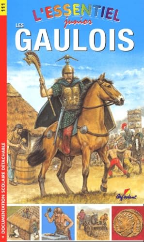 L'essentiel Junior Les Gaulois Numero 111 9782840643524
