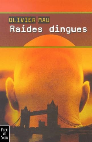 Raides dingues 9782265070585