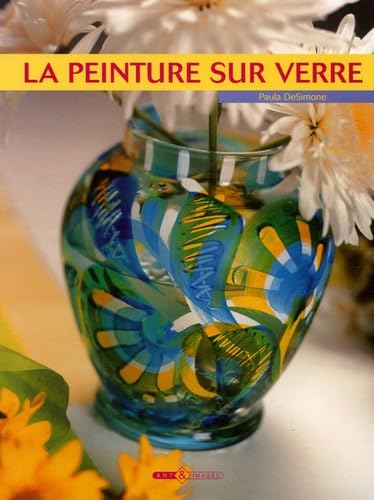 La Peinture sur verre 9782913952133
