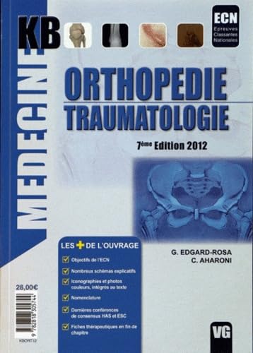 Orthopédie traumatologie 9782818305744