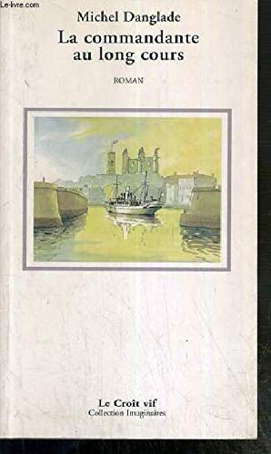 La commandante au long cours 9782907967426
