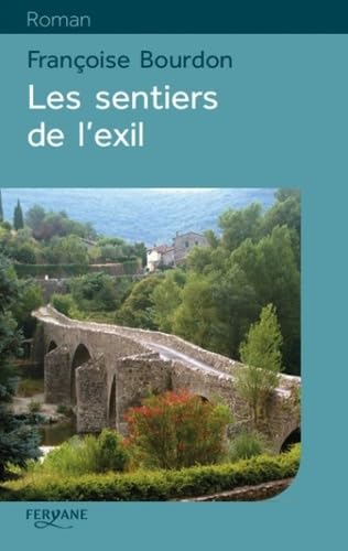 Les sentiers de l'exil 9782363603272