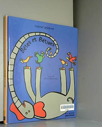 Bêtes et Bêtises 9782732424712