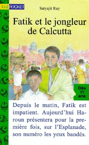 Fatik et le jongleur de Calcutta 9782266065252