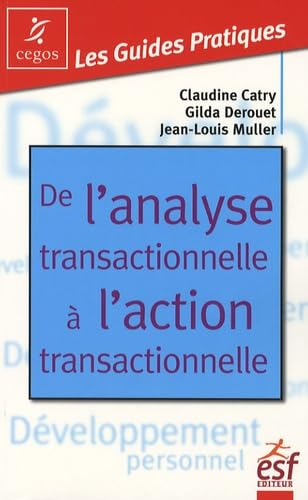 De l'analyse transactionnelle a l'action transactionnelle ned 9782710118626