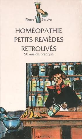 Homéopathie, petits remèdes retrouvés, 50 ans de pratique 9782224022860