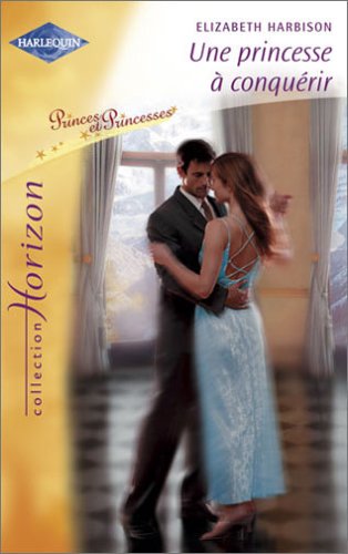 Une princesse à conquérir 9782280144094