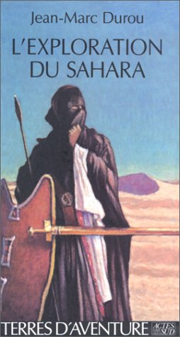 L'exploration du Sahara 9782868699497