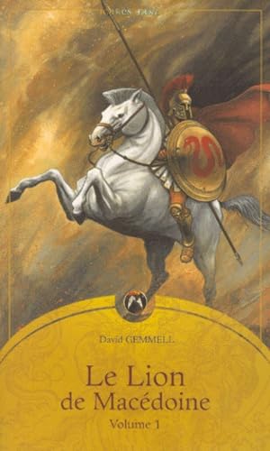 Le lion de Macédoine, tome 1 9782911618543
