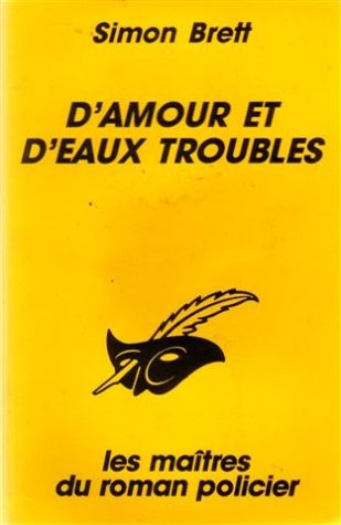 D'amour et d'eaux troubles 9782702422496