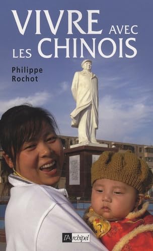Vivre avec les Chinois 9782809800517
