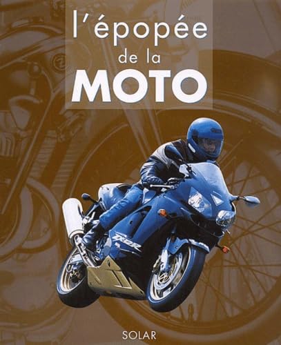 L'Epopée de la moto 9782263032851