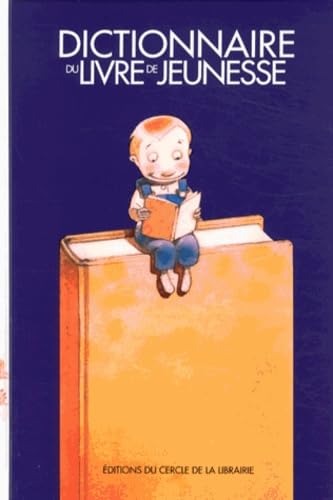 Dictionnaire du livre de jeunesse 9782765414018