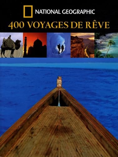 400 Voyages de rêve 9782845822573