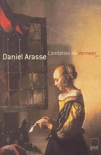 L'Ambition de Vermeer 9782876603219