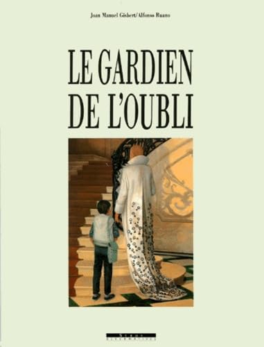 Le gardien de l'oubli 9782841465330
