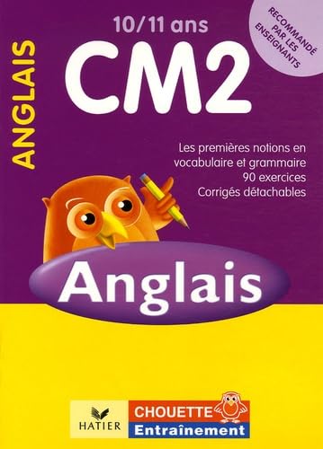 Anglais CM2 10/11 ans: Notions de base vocabulaire grammaire 9782218920974