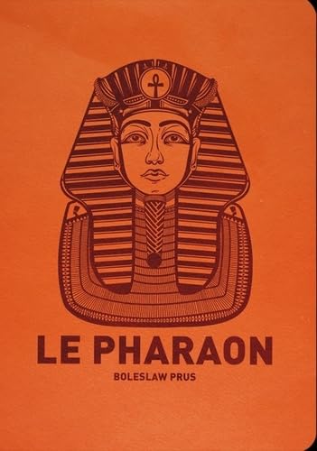 LE PHARAON NED: CLASSIQUES DE L'IMAGINAIRE 9782841727964