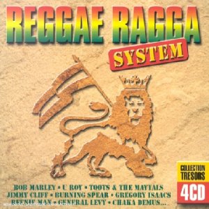Reggae Ragga System (collection Trésors - 4 CD) 0743219232823