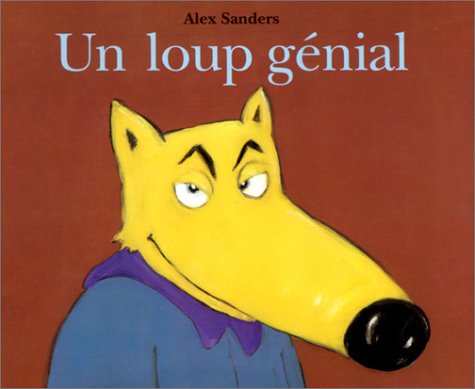 Un loup génial 9782211066396