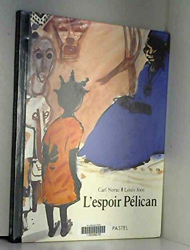 l'espoir pelican 9782211046756