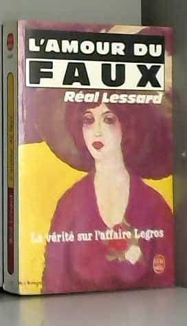 L AMOUR DU FAUX 9782253048541