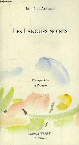 LES LANGUES NOIRES 9782909656915