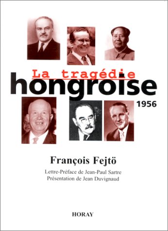 La Tragédie hongroise 9782705802462