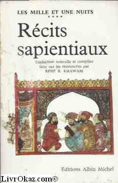 Les mille et une nuits 4: récits sapientiaux 