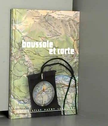 Boussole Et Carte 110/109 9782601021097