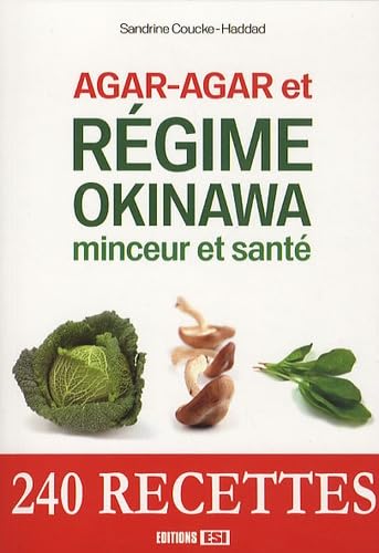 Agar-agar et régime Okinawa: Minceur et santé 9782353553754
