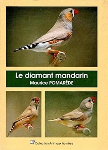 LE DIAMANT MANDARIN 9782863261002