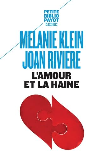 L'Amour et la haine: Le besoin de réparation 9782228915656