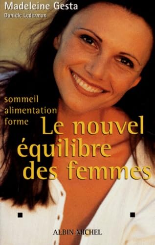 Le nouvel équilibre des femmes sommeil alimentation forme 9782226093189