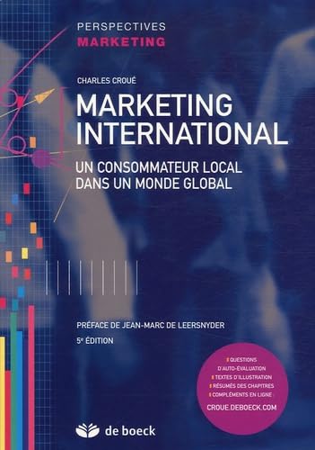 MARKETING INTERNATIONAL: UN CONSOM.LOCAL DANS UN MONDE GLOBAL 9782804149956