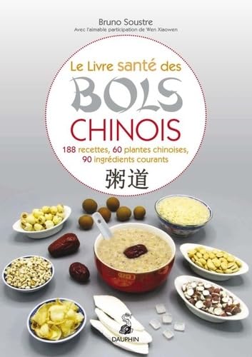 LIVRE SANTÉ DES BOLS CHINOIS ZHOU DAO 9782716316378