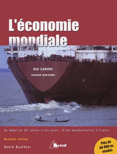 L'économie mondiale 9782749504476