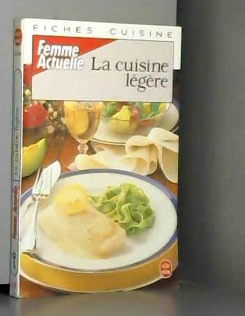 Fiches cuisine Tome 5: La cuisine légère 9782253056287