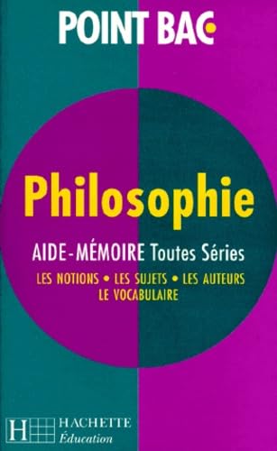 Philosophie Toutes Series. Aide-Memoire 9782011666536