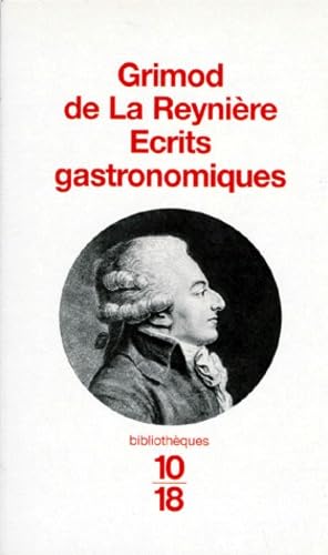 Écrits gastronomiques 9782264026316